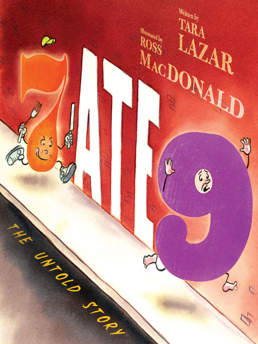 Title details for 7 Ate 9 by Tara Lazar - Wait list